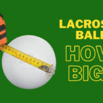How Big is a Lacrosse Ball