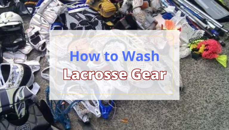 How to Wash Lacrosse Gear