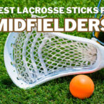 Best Lacrosse Sticks for Midfielders