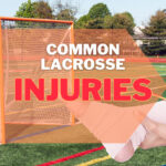 Common Lacrosse Injuries